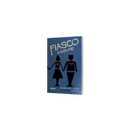 Fiasco Assuré