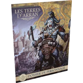 Terres d'Arran : Dossier de personnage