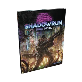 Shadowrun 6 : Noir total