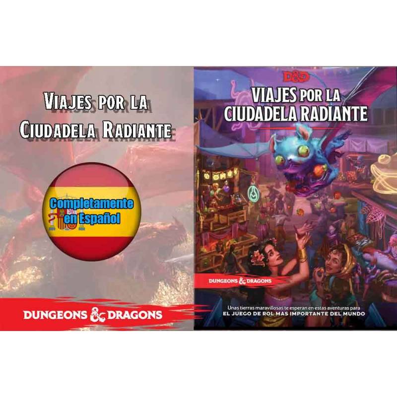  Dungeons & Dragons - Viajes Por La Ciudadela Radiante